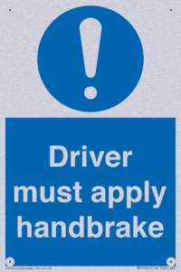 Driver must apply handbrake